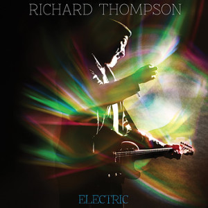 Richard Thompson Electric