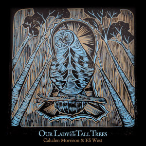 Our Lady of the Tall Trees album cover