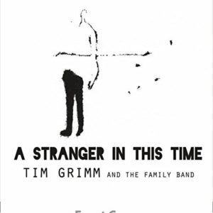 A Stranger In This Time album cover