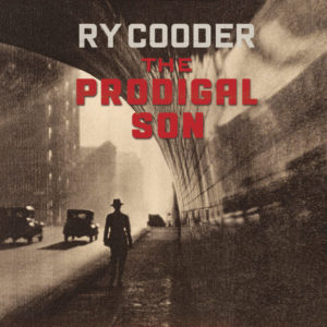 Ry Cooder The Prodigal Son CD Cover