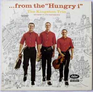 The Kingston Trio Hungry i