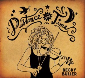 Becky Buller Distance and Time CD cover