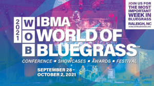 IBMA World of Bluegrass 2021