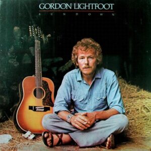 Released in 1974, Gordon Lightfoot's album Sundown topped the Billboard charts, as did its title track.