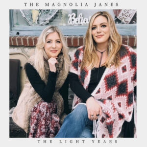 The Magnolia Janes- The Light Years CD