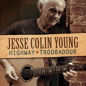 Jesse Colin Young highway troubadour